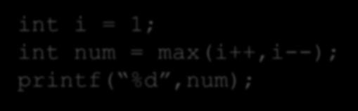 סדר חישוב פרמטרים בשפת C לא מוגדר סדר חישוב הפרמטרים לעתים נחשב את הפרמטרים מימין