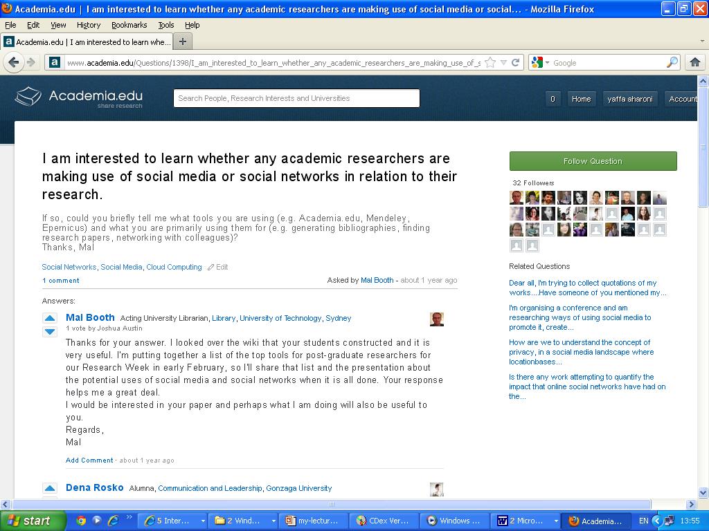 דוגמה לשאלה לענייננו - מה השימוש של חוקרים אקדמיים במדיה חברתית או ברשתות חברתיות