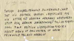 נשלחה בדואר מלודז' לירושלים בחודש יולי 1946. בעמוד האחרון מובאים דברים חריפים נגד דוד בן-גוריון. מאוסף ד"ר ישראל מהלמן, שהוסיף בכתב יד "קול ניצולי השואה, בין אלה ששבו לפולין".