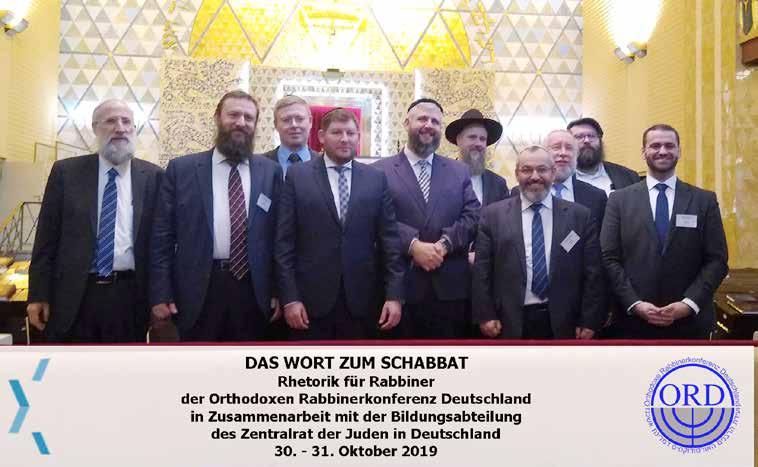 9 "Das Wort zum Schabbat" Rhetorik für Rabbiner der Orthodoxen Rabbinerkonferenz Unter diesem Arbeitstitel fand Ende Oktober eine Kooperationsveranstaltung zwischen der ORD und der Bildungsabteilung