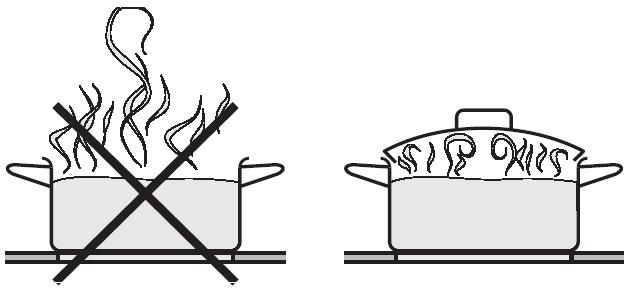 עצות לחיסכון באנרגיה - הקפידו שקוטר תחתית כלי הבישול יתאים לקוטר של מעגל אזור הבישול. כדי למנוע הפסדי חום מיותרים. מתאים קטן מדי הקפידו לבשל אך ורק עם כלים מכוסים. כסוי הסירים ימנע אובדן חום.