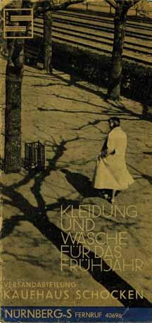 369. Advertisement Leaflet Schocken Department Store in Nuremberg, 1930s Kleidung und Wa sche für das Frühjahr, Versandabteilung Kaufhaus Schocken. Nuremberg, [1930s]. German.