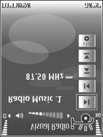 היישומים שלי הרדיו בוחר את התדרים שבשימוש על בסיס מידע המדינה המתקבל מהרשת. ניתן להשתמש ב- Radio Visual להאזנה כאשר כיסוי ההתקן סגור. ייתכן שמידע התחנה יוצג בתצוגת הכיסוי.
