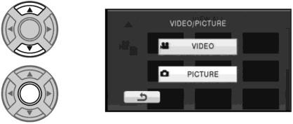 .2 בחרו ]VIDEO[ לצפייה בצילומי וידיאו, או ]PICTURE[ לצפייה בתמונות רגילות, ולחצו על כפתור