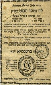 In the 1823 calendar there is a Haskama from Rabbi Shlomo Zalman of Tiktin, Av Beit Din of Breslau, on opposite side of cover.